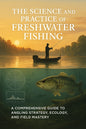 E-Book: The Science and Practice of Freshwater Fishing by Fish Nerd Labs